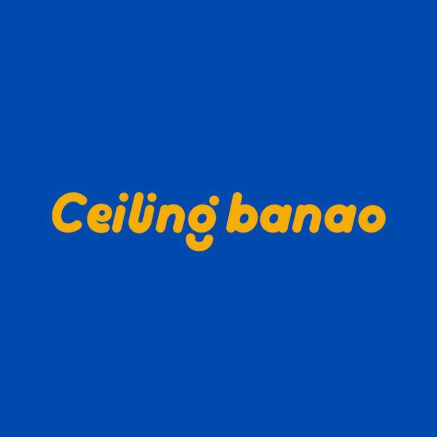 CEILING BANAO