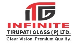 INFINITE TIRUPATI GLASS PVT LTD